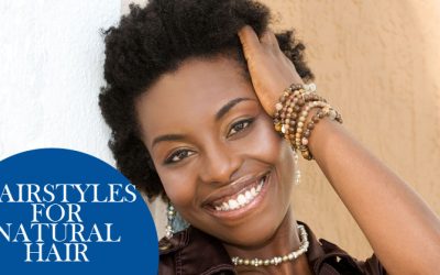 Hairstyles for Natural Hair